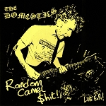 the Domestics - Random Camel $hit EP