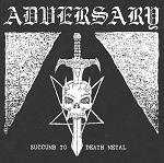 Adversary - Succumb to Death Metal LP+CD